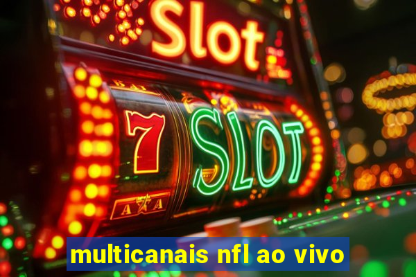 multicanais nfl ao vivo